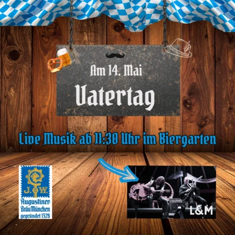 Vatertag mit Live Musik 🍻🥨 im Biergarten